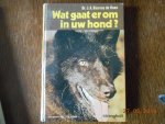 Bierens Haan - Wat gaat er om in uw hond / druk 3