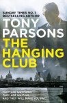 Tony Parsons - The hanging club