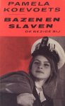 Pamela Koevoets - Bazen en slaven