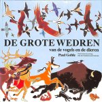 Goble, Paul - De grote wedren van de vogels en de dieren.