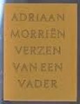Adriaan Morriën - Verzen van een vader