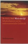 H.G.L. Peels - Wie is als Gij?
