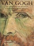 Hammacher, A.M. & Hammacher, Renilde. - Van Gogh. Een documentaire. Biografie .. Met 232 afbeeldingen waarvan 48 in kleur