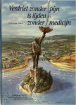Roger Tanghe - Verdriet zonder pijn is lijden zonder medicijn