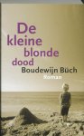 Boudewijn Buch 10327 - De Kleine Blonde Dood