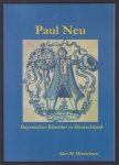 Alex W Hinrichsen - Paul Neu bayerischer Kunstler in Deutschland