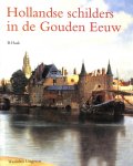 Haak, B. - Hollandse schilders in de Gouden Eeuw