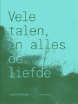  - Vele talen, in alles de liefde