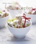 Hans. Keizer, Saskia. Peeters - Kitchen classics Feestrecepten recepten die je moet hebben