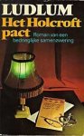 Ludlum, Robert - Het Holcroft pact