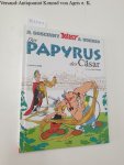 Ferri, Jean-Yves und Didier Conrad: - Asterix : Der Papyrus des Cäsar :