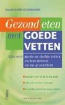 Michael Hamm - Gezond Eten Met Goede Vetten