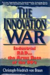 Braun, Christhoph-Friedrich von - The Innovation War