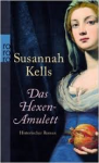 Kells, Susannah - DAS HEXENAMULETT