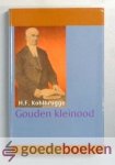Kohlbrugge, H.F. - Gouden kleinood --- Preken over Psalm 8, 13, 16, 23, 24, 32, 77, 119