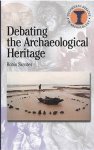 Robin Skeates 128006 - Debating the Archaeological Heritage