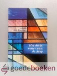 Bruggen, Jakob van - Het diepe water van de doop Bruggen, Jakob van - Het diepe water van de doop
