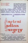 G. D. Singhal &  L. M. Singh & K. P. Shukla - Ancient Indian Surgery   / Non- Operative  Considerations in Ancient Indian Surgery