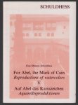 Jörg Shimon Schuldhess - Auf Abel das Kainszeichen = For Abel, the mark of Cain / V, Acuarelas en la Alhambra.