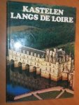 Soisson, J & P. - Kastelen langs de Loire