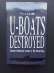 Kemp, P - U boats Destroyed , german submarine losses in the world wars