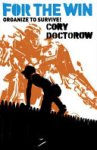 Cory Doctorow 51466 - For the Win