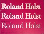 Leeuwen, W.L.M.E. van & B. Spaanstra-Polak - Adriaan Roland Holst, Henriëtte Roland Holst, Richard Nicolaüs Roland Holst