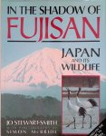 Stewart-Smith, Jo - In the Shadow of Fujisan: Japan and its Wildlife