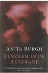 Burgh, Anita - Eenzaam in de Auvergne