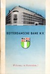 Rotterdamsche Bank N.V. - Rotterdamsche Bank N.V. Welcome in Rotterdam!