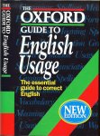 Weiner, E.S.C. en Delahunty, A - The Oxford Guide to English Usage  .. The essential guide to correct English.