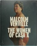 Malcolm Venville 90241, Amanda de la Rosa 234079 - The women of casa X