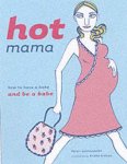 Karen Salmansohn - Hot Mama