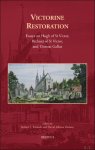 Robert Porwoll, David Orsbon (eds) - Victorine Restoration. Essays on Hugh of St Victor, Richard of St Victor, and Thomas Gallus