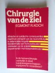 Koch, Egmont R. - Chirurgie van de ziel