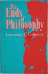 Lawrence E. Cahoone - The Ends of Philosophy