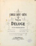 Saint-Saëns, Camille: - Prélude du Déluge transcrit pour grand orgue par Alex. Guilmant