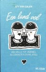 Galen, Aty van - Een land vol. Van hallo tot vaarwel in contacten en relaties