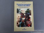 Danièle Dehouve. - Quand les banquiers étaient des saints : 450 ans de l'histoire économique et sociale d'une province indienne du Mexique.