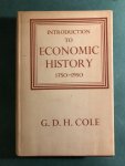Cole, G.D.H. - Introduction tot economic history 1750-1950 Cole, G.D.H. - Introduction tot economic history 1750-1950