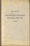 REIMANN, HANS - Hinter den Kulissen unserer Sprache. Eine Plauderei