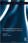Russo, Charles, J. - International Perspectives on Education, Religion and Law
