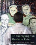 Jeroen Krabbé - De ondergang van Abraham Reiss Jeroen Krabbé - De ondergang van Abraham Reiss