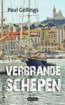 Paul Gellings - Verbrande schepen Paul Gellings - Verbrande schepen