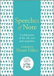 Shaun Usher 118815 - Speeches of Note A celebration of the old, new and unspoken