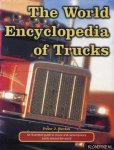 Davies, Peter J. - The World Encyclopedia of Trucks. An illustrated guide to classic and contemporary trucks around the world