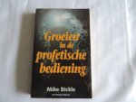Bickle, Mike/Sullivant, Michael - Groeien in de profetische bediening
