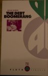 George, Susan - Debt Boomerang / How Third World Debt Harms Us All