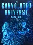 Cannon, Dolores (Dolores Cannon) - Convoluted Universe: Book One