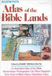 Harry Thomas Frank - ATLAS OF THE BIBLE LANDS